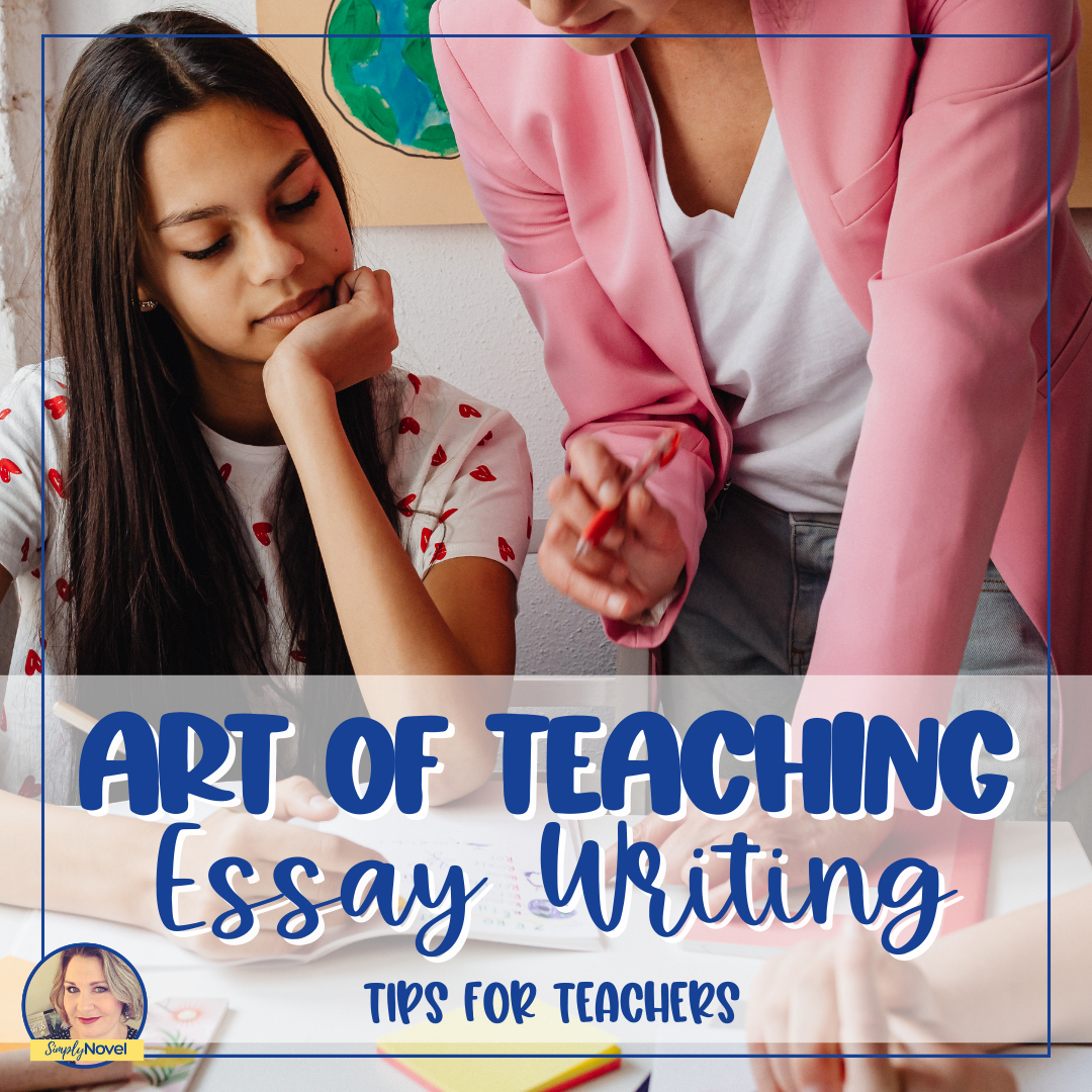 the-art-of-teaching-essay-writing-to-middle-and-high-school-students