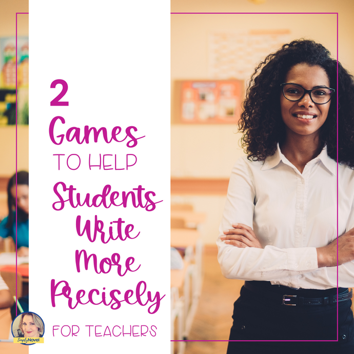 Games to Help Students Write More Precisely