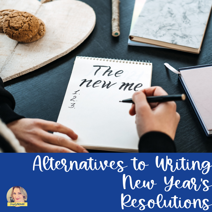 Alternatives to Writing New Year's Resolutions