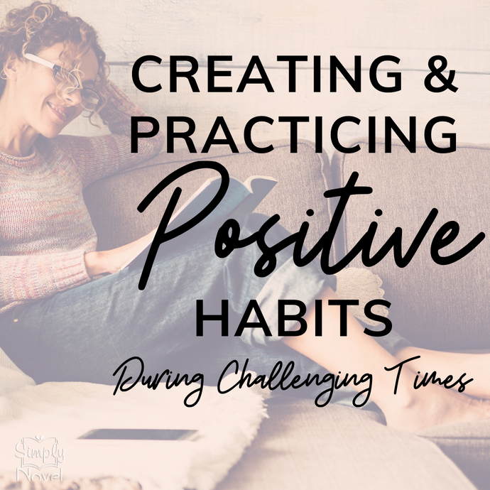4 Habits to Keep You Grounded Through Challenging Times