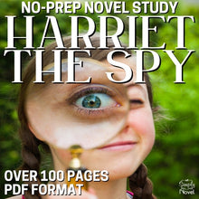 Load image into Gallery viewer, Harriet the Spy Novel Study - Over 100 Pages of No-Prep Teaching Materials