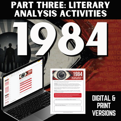 1984 Novel Study Literary Activities & Skills Practice Worksheets: Part THREE