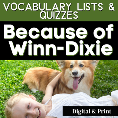 Because of Winn-Dixie Novel Study Vocabulary Lists, Terms, Vocabulary Quizzes