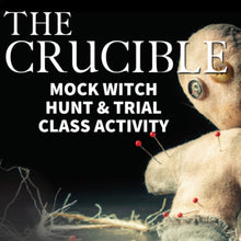 Load image into Gallery viewer, The Crucible Mock Witch Hunt & Trial Class Activity
