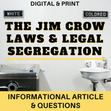 Load image into Gallery viewer, Jim Crow Laws and Legal Segregation - Informational Article with Questions
