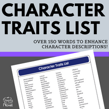 Load image into Gallery viewer, Character Traits List - Over 160 Words to Describe Character, Characterization