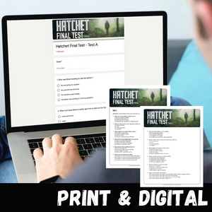 Hatchet Novel Study FINAL TESTS - 2 Versions: Print & Digital Self-Grading
