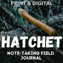 Load image into Gallery viewer, Hatchet Novel Study - Note-Taking Active Reading Field Journal