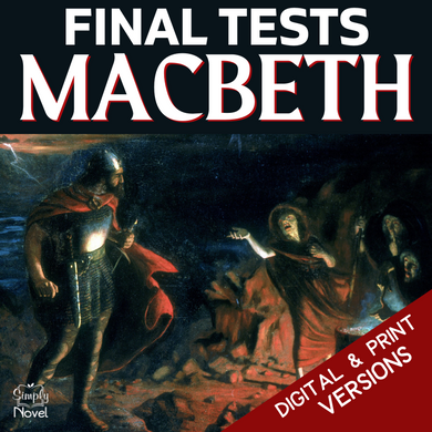 Macbeth Unit Plan Assessment - Two Final Tests - Mixed & Multiple Choice