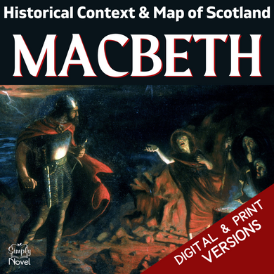 Story of Macbeth Informational Text and 11th Century Scotland Map with Landmarks