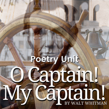 Load image into Gallery viewer, O Captain! My Captain! by Walt Whitman 18-Page Unit, Questions, Activities, Test