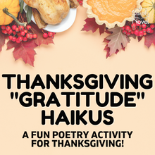 Load image into Gallery viewer, Thanksgiving Haiku &quot;Gratitude&quot; Poetry Project Activity