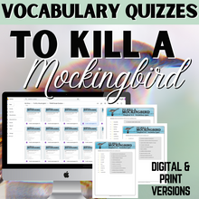 Load image into Gallery viewer, To Kill a Mockingbird Novel Study Printable and Self-Grading Vocabulary Quizzes