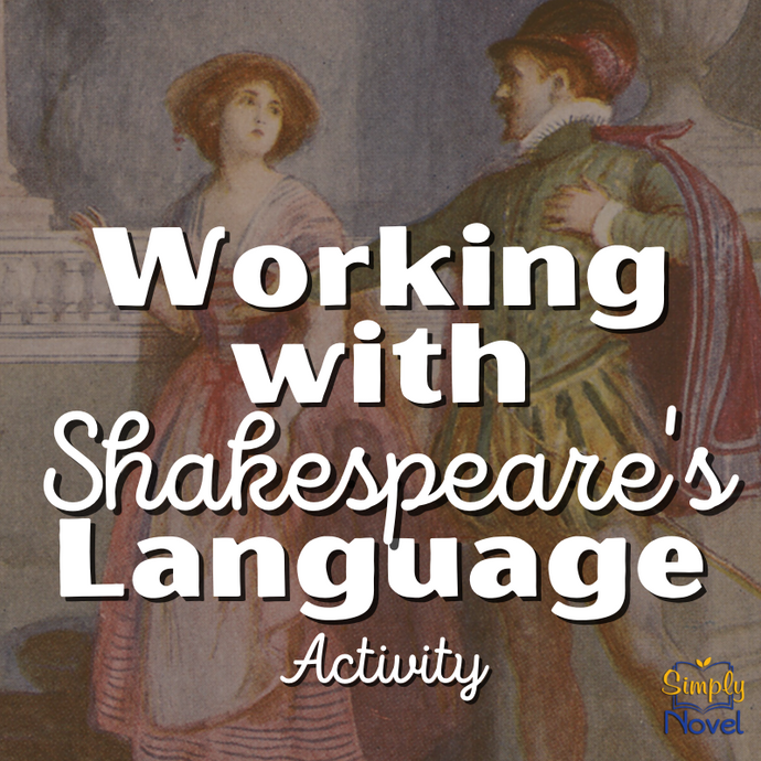 Working with Shakespeare's Language Handout, Small Group Activity