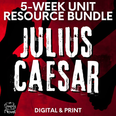 Julius Caesar Teaching Unit - 5-Week Lesson BUNDLE