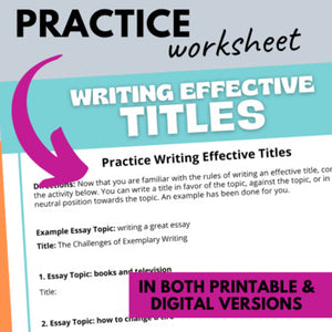 Writing Effective Essay Titles - Essay Title Tips, Lesson & Worksheets