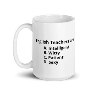 "Multiple Choice" English Teachers Are... Mug