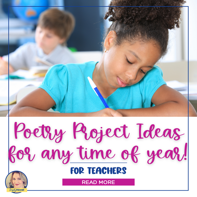 30 Poetry Project Ideas for Any Time of Year!