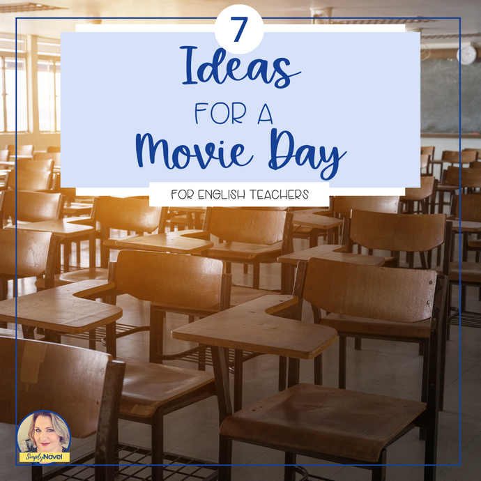 7 Assignments for Movie Day in the English Classroom
