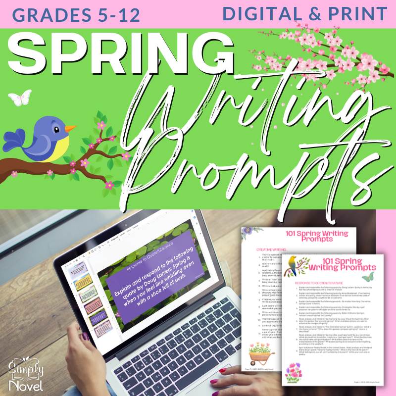 101 Essay & Writing Prompts for Spring | Middle & High School Writing Topics - Simply Novel