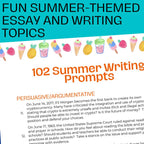 102 Essay & Writing Prompts for Summer | Middle & High School Writing Topics - Simply Novel