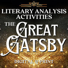 Load image into Gallery viewer, The Great Gatsby Novel Study Standards-Based Literary Analysis Activities