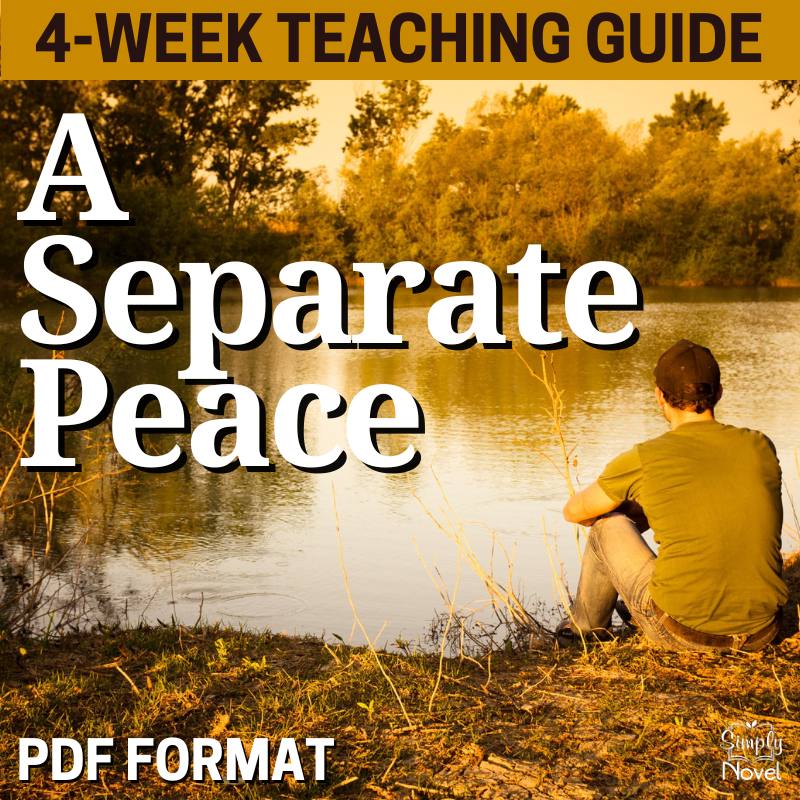 A Separate Peace Novel Study Unit - 4 - Week Teaching Resource BUNDLE - Simply Novel