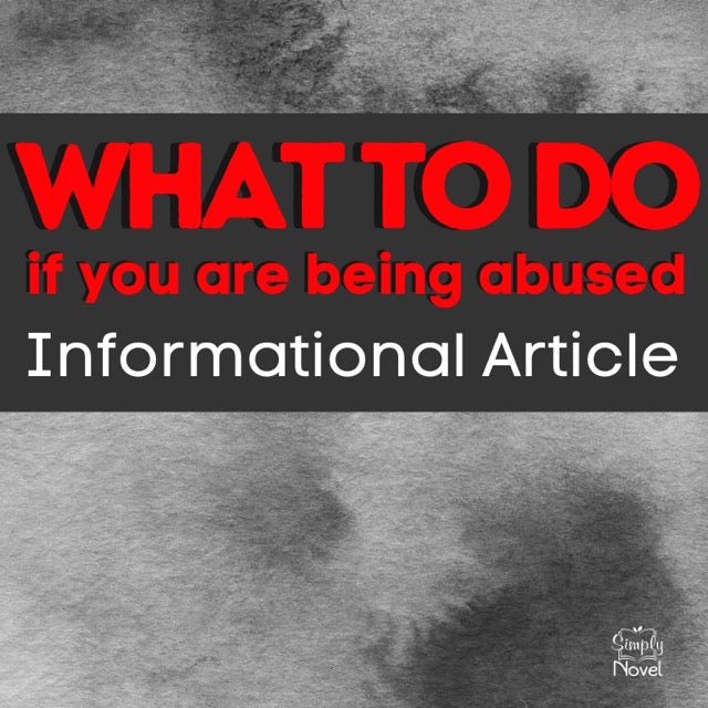 Abuse Prevention Informational Text | Article & Support Resources for Students - Simply Novel