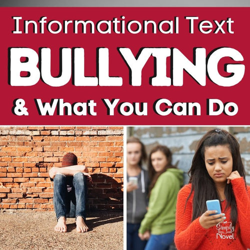 Bullying Prevention Reading Activity | Informational Text + Discussion Questions - Simply Novel
