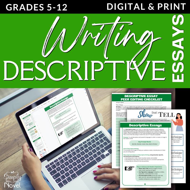 Descriptive Essay Writing - Lessons, Handouts, Rubrics beyond "Show, Don't Tell" - Simply Novel