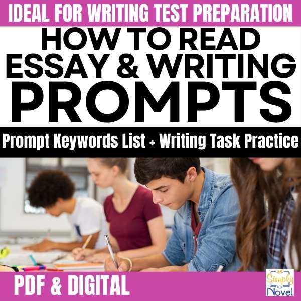Essay Prompt Keywords & Reading Prompts Activity, Writing Task for Grades 6 - 10 - Simply Novel