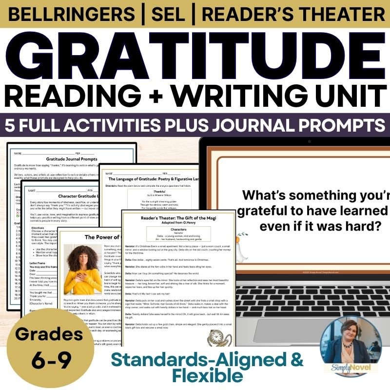 Gratitude: An SEL & ELA Reading and Writing Unit for Fall (Grades 6 - 9) - Simply Novel