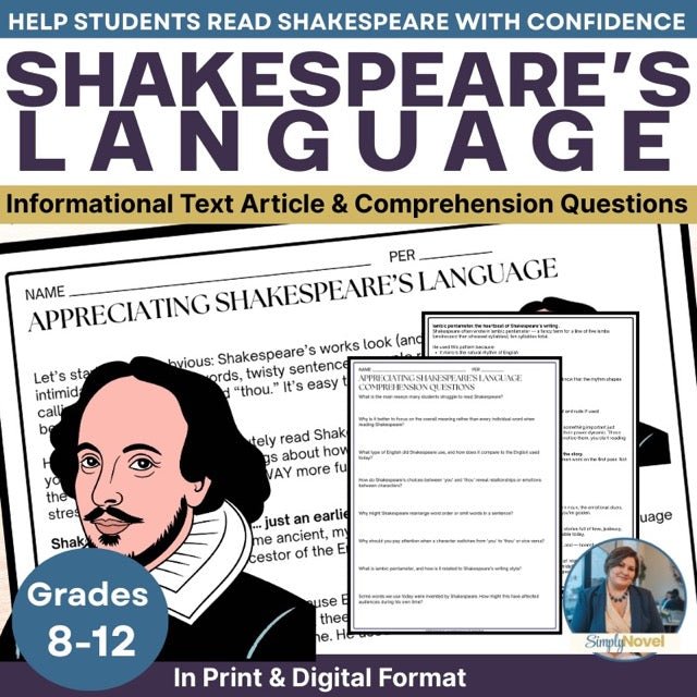 How to Read Shakespeare’s Language | Informational Text, Comprehension Questions - Simply Novel