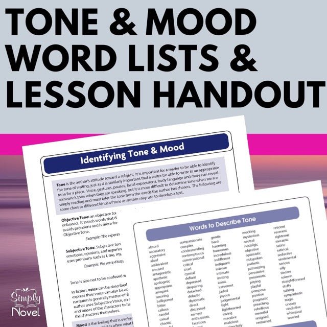 Identifying Tone Lesson Handout & Word Lists for Tone and Mood - Simply Novel
