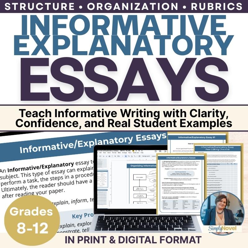 Informative Explanatory Essay Writing Unit – Graphic Organizers, Rubrics, Models - Simply Novel