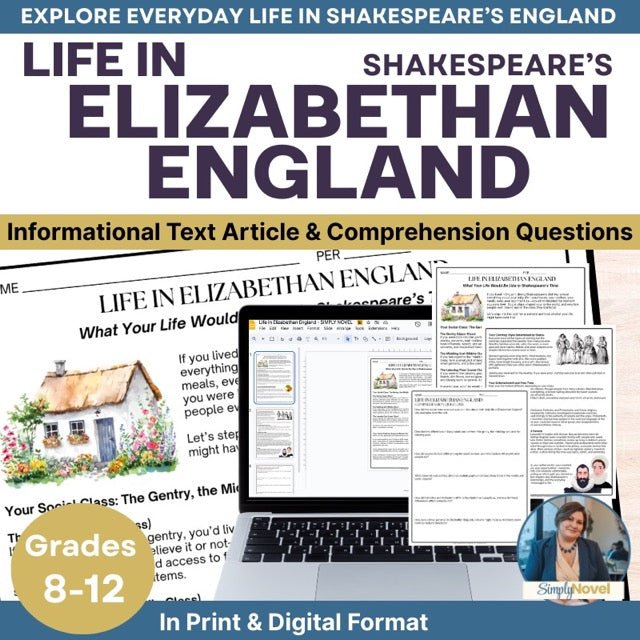 Life in Shakespeare's Time Informational Text Article with Questions - Simply Novel