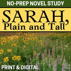 Sarah, Plain and Tall Novel Study - 90 Page Unit BUNDLE in Print & Digital - Simply Novel