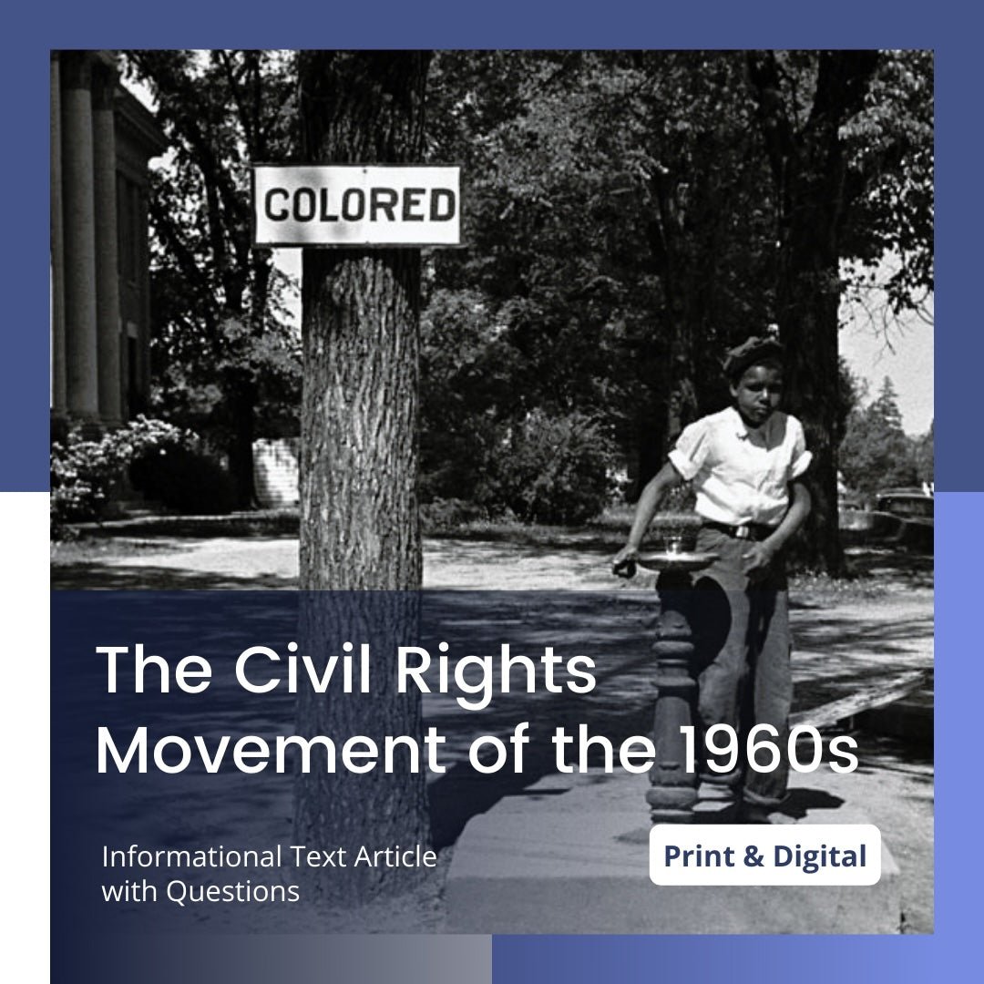 The Civil Rights Movement of the 1960s | Informational Text and Questions - Simply Novel
