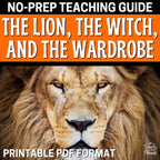 The Lion, the Witch, and the Wardrobe Novel Study Unit: 172 - Page Teaching Guide - Simply Novel