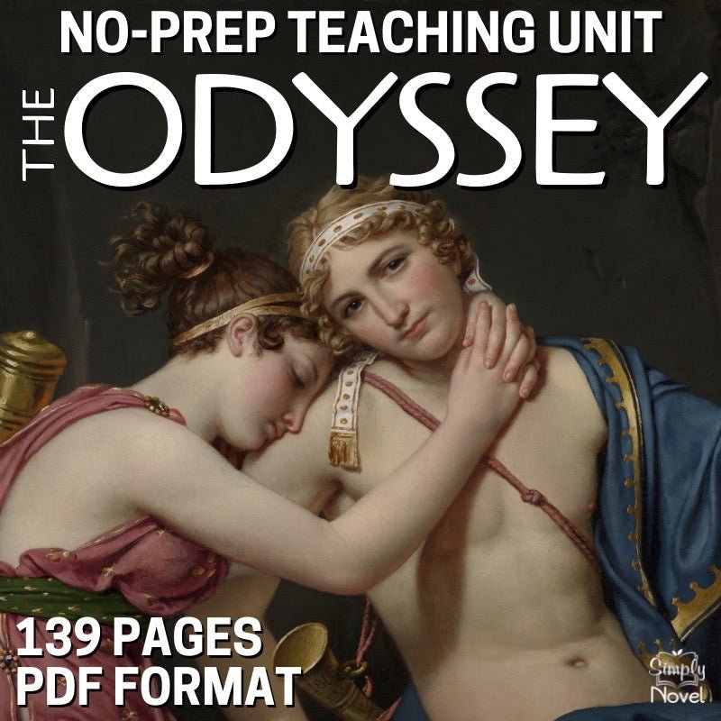 The Odyssey Unit Plan - No - Prep Teaching Guide BUNDLE - Over 130 Pages - Simply Novel