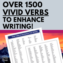 Load image into Gallery viewer, Verbs List - OVER 1500 Colorful and Descriptive Verbs to Enhance Writing