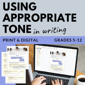 Using Appropriate Tone in Writing - Lesson Handout & Practice Worksheet Activity