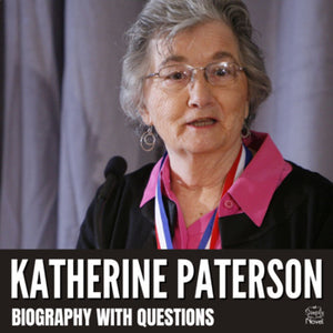 Katherine Paterson Author Study Informational Text Biography with Questions
