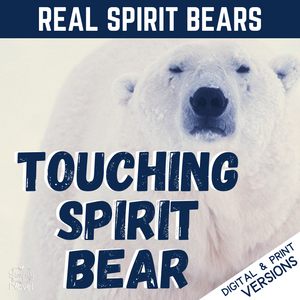Touching Spirit Bear Unit -- The Real Spirit Bears Article & Outlining Practice