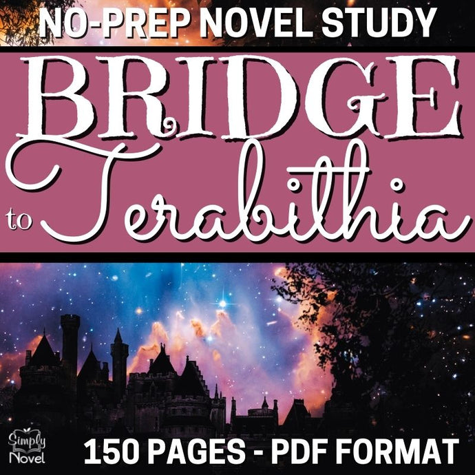 Bridge to Terabithia by Katherine Paterson Novel Study Unit Resource BUNDLE