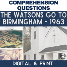 Load image into Gallery viewer, The Watsons Go To Birmingham Novel Study - Chapter Comprehension Questions
