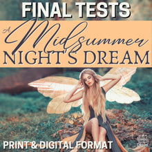 Load image into Gallery viewer, A Midsummer Night&#39;s Dream Final Unit Tests - 2 Tests - in Print &amp; Digital
