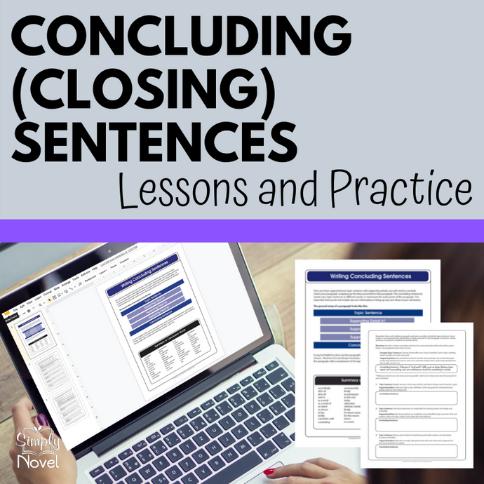 Writing Concluding (Closing) Sentences, Restatement and Summary Sentences