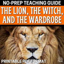 Load image into Gallery viewer, The Lion, the Witch, and the Wardrobe Novel Study Unit: 172-Page Teaching Guide