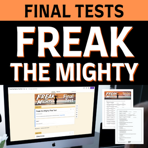 Freak the Mighty Novel Study - 2 Final Tests, Google Self-Grading Version